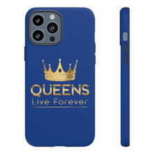 Charger l'image dans la galerie, Queens Live Forever - Blue - iPhone / Pixel / Galaxy