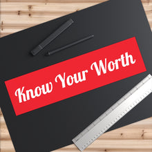 Cargar imagen en el visor de la galería, Know Your Worth Red Bumper Sticker