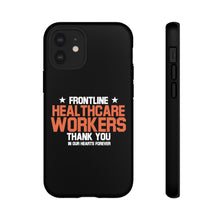 Load image into Gallery viewer, Tough Cases - Thank You Frontline Healthcare Workers - Black - iPhone / Pixel / Galaxy