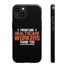 Load image into Gallery viewer, Tough Cases - Thank You Frontline Healthcare Workers - Black - iPhone / Pixel / Galaxy