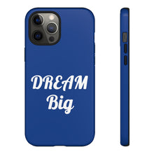 Charger l'image dans la galerie, Tough Cases - Dream Big - Blue - iPhone / Pixel / Galaxy