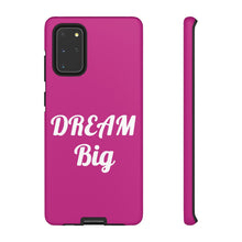 Load image into Gallery viewer, Tough Cases - Dream Big - Berry - iPhone / Pixel / Galaxy