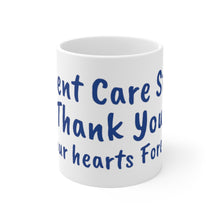 Charger l'image dans la galerie, Patient Care Staff Thank You Ceramic White Mug 11oz