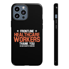 Load image into Gallery viewer, Tough Cases - Thank You Frontline Healthcare Workers - Black - iPhone / Pixel / Galaxy