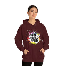 Charger l'image dans la galerie, Don't Press Send Version 2 Unisex Heavy Blend™ Hooded Sweatshirt