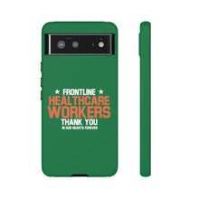 Charger l'image dans la galerie, Tough Cases - Thank You Frontline Healthcare Workers - Green - iPhone / Pixel / Galaxy