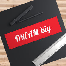 画像をギャラリービューアに読み込む, Dream Big Red Bumper Sticker