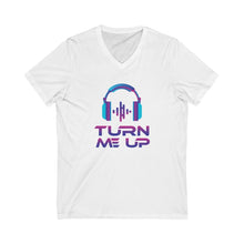 Charger l'image dans la galerie, Turn Me Up Unisex Jersey Short Sleeve V-Neck Tee