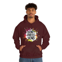 Charger l'image dans la galerie, Don't Press Send Version 2 Unisex Heavy Blend™ Hooded Sweatshirt