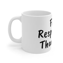 Charger l'image dans la galerie, First Responders Thank You Ceramic Mug 11oz