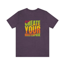 Charger l'image dans la galerie, Create Your Masterpiece (version 2) Unisex Jersey Short Sleeve Tee
