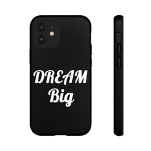 Charger l'image dans la galerie, Tough Cases - Dream Big - Black - iPhone / Pixel / Galaxy