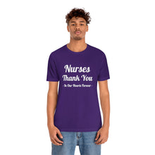 Charger l'image dans la galerie, Nurses Thank You Unisex Jersey Short Sleeve Tee