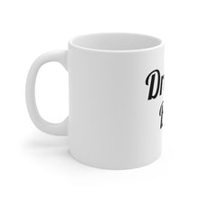 将图片加载到图库查看器,Dream Big Ceramic Mug 11oz