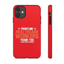 Charger l'image dans la galerie, Tough Cases - Thank You Frontline Healthcare Workers - Red - iPhone / Pixel / Galaxy