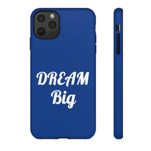 Charger l'image dans la galerie, Tough Cases - Dream Big - Blue - iPhone / Pixel / Galaxy