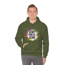 Charger l'image dans la galerie, Don't Press Send Version 2 Unisex Heavy Blend™ Hooded Sweatshirt