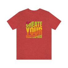 Charger l'image dans la galerie, Create Your Masterpiece (version 2) Unisex Jersey Short Sleeve Tee