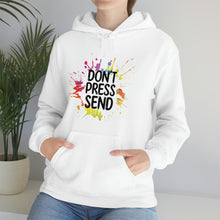 Charger l'image dans la galerie, Don't Press Send Version 2 Unisex Heavy Blend™ Hooded Sweatshirt