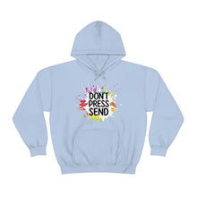 Charger l'image dans la galerie, Don't Press Send Version 2 Unisex Heavy Blend™ Hooded Sweatshirt