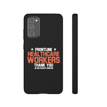 Load image into Gallery viewer, Tough Cases - Thank You Frontline Healthcare Workers - Black - iPhone / Pixel / Galaxy