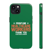 Charger l'image dans la galerie, Tough Cases - Thank You Frontline Healthcare Workers - Green - iPhone / Pixel / Galaxy