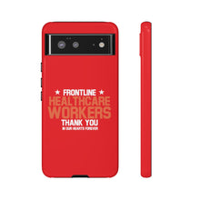 Charger l'image dans la galerie, Tough Cases - Thank You Frontline Healthcare Workers - Red - iPhone / Pixel / Galaxy