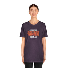 Charger l'image dans la galerie, Frontline Healthcare Workers Thank You version 2 Unisex Jersey Short Sleeve Tee