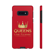 Charger l'image dans la galerie, Queens Live Forever - Red - iPhone / Pixel / Galaxy