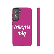 Load image into Gallery viewer, Tough Cases - Dream Big - Berry - iPhone / Pixel / Galaxy