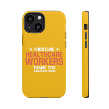 Load image into Gallery viewer, Tough Cases - Thank You Frontline Healthcare Workers - Yellow - iPhone / Pixel / Galaxy