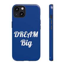 Charger l'image dans la galerie, Tough Cases - Dream Big - Blue - iPhone / Pixel / Galaxy