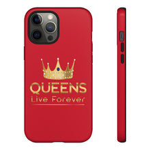 Charger l'image dans la galerie, Queens Live Forever - Red - iPhone / Pixel / Galaxy