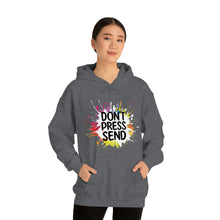 Charger l'image dans la galerie, Don't Press Send Version 2 Unisex Heavy Blend™ Hooded Sweatshirt