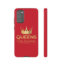 Charger l'image dans la galerie, Queens Live Forever - Red - iPhone / Pixel / Galaxy