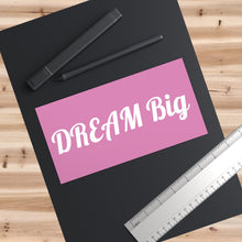 Lade das Bild in den Galerie-Viewer, Dream Big Purple Bumper Sticker