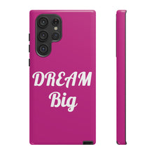 Load image into Gallery viewer, Tough Cases - Dream Big - Berry - iPhone / Pixel / Galaxy