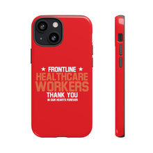 Charger l'image dans la galerie, Tough Cases - Thank You Frontline Healthcare Workers - Red - iPhone / Pixel / Galaxy