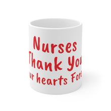 Charger l'image dans la galerie, Nurses Thank You White Ceramic Mug 11oz