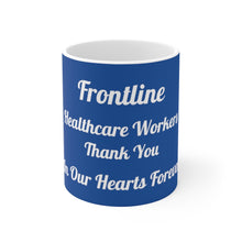 Charger l'image dans la galerie, Frontline Healthcare Workers Blue Ceramic Mug 11oz