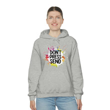Charger l'image dans la galerie, Don't Press Send Version 2 Unisex Heavy Blend™ Hooded Sweatshirt