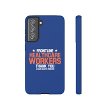 Charger l'image dans la galerie, Tough Cases - Thank You Frontline Healthcare Workers - Blue - iPhone / Pixel / Galaxy
