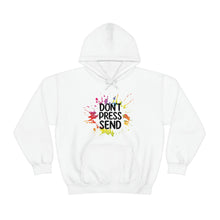 Charger l'image dans la galerie, Don't Press Send Version 2 Unisex Heavy Blend™ Hooded Sweatshirt