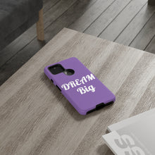 Charger l'image dans la galerie, Tough Cases - Dream Big - Purple - iPhone / Pixel / Galaxy