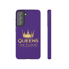 Charger l'image dans la galerie, Queens Live Forever - Purple - iPhone / Pixel / Galaxy