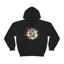Charger l'image dans la galerie, Don't Press Send Version 2 Unisex Heavy Blend™ Hooded Sweatshirt