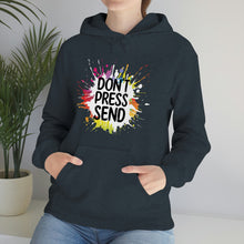 Charger l'image dans la galerie, Don't Press Send Version 2 Unisex Heavy Blend™ Hooded Sweatshirt