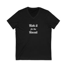 Charger l'image dans la galerie, Risk it for the Biscuit Unisex Jersey Short Sleeve V-Neck Tee