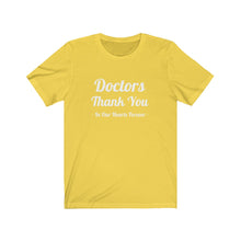 Charger l'image dans la galerie, Doctors Thank You Unisex Jersey Short Sleeve Tee