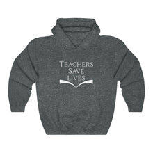 Charger l'image dans la galerie, Teachers Save Lives Unisex Heavy Blend™ Hooded Sweatshirt